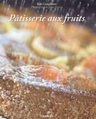 Couverture du livre « Pâtisserie aux fruits » de Kris Goegebeur et Joris Devos aux éditions Editions Racine