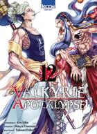 Couverture du livre « Valkyrie apocalypse Tome 12 » de Shinya Umemura et Takumi Fukui et Ajichika aux éditions Ki-oon