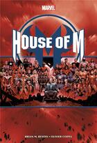 Couverture du livre « House of M » de Olivier Coipel et Brian Michael Bendis aux éditions Panini