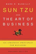 Couverture du livre « Sun Tzu and the Art of Business: Six Strategic Principles for Managers » de Mcneilly Mark R aux éditions Oxford University Press Usa