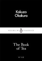 Couverture du livre « Book Of Tea, The » de Kakuzo Okakura aux éditions Adult Pbs