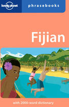 Couverture du livre « Fijian (2e édition) ; wtih 2000-word dictionary » de  aux éditions Lonely Planet France