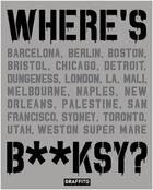 Couverture du livre « Where's banksy ? » de Tapies Xavier aux éditions Graffito Books