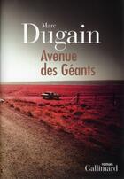 Couverture du livre « Avenue des géants » de Marc Dugain aux éditions Gallimard
