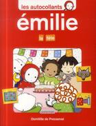 Couverture du livre « Les autocollant Emilie t.12 ; la fête » de Domitille De Pressense aux éditions Casterman