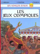 Couverture du livre « Les voyages d'Alix : les jeux olympiques » de Jacques Martin et Yves Plateau et Cedric Hervan aux éditions Casterman