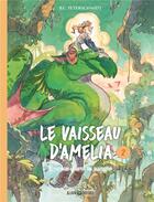 Couverture du livre « Le Vaisseau d'Amelia Tome 2 : Escale dans la jungle » de B. C. Peterschmidt aux éditions Albin Michel