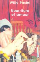 Couverture du livre « Nourriture et amour » de Pasini Willy aux éditions Rivages