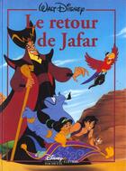 Couverture du livre « Le retour de jafar, disney classique » de Walt Disney aux éditions Disney Hachette