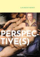 Couverture du livre « Perspective(s) » de Laurent Binet aux éditions Grasset Et Fasquelle