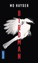 Couverture du livre « Birdman » de Mo Hayder aux éditions Pocket