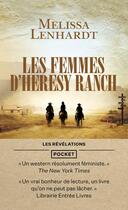 Couverture du livre « Les femmes d'Heresy Ranch » de Melissa Lenhardt aux éditions Pocket