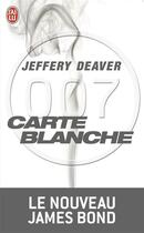 Couverture du livre « Carte blanche » de Jeffery Deaver aux éditions J'ai Lu