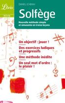 Couverture du livre « Solfege - nouvelle methode simple et amusante en treize lecons » de Daniel Ichbiah aux éditions J'ai Lu