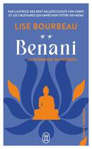 Couverture du livre « Benani Tome 2 : La puissance du pardon » de Lise Bourbeau aux éditions J'ai Lu