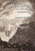 Couverture du livre « Qui a du fer a du pain et autres textes » de Auguste Blanqui aux éditions L'escalier