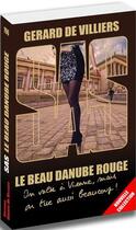 Couverture du livre « SAS t.196 : le beau Danube rouge » de Gerard De Villiers aux éditions Sas