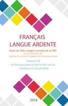 Couverture du livre « Le français pour et par le social : cohésion et convivialité ; actes du XIVe congrès mondial de la FIPF » de Fipf aux éditions Iggybook