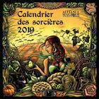 Couverture du livre « Calendrier des sorcières (édition 2019) » de  aux éditions Alliance Magique