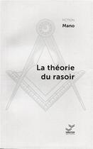 Couverture du livre « La théorie du rasoir » de Mano aux éditions Vibration