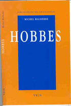 Couverture du livre « Thomas Hobbes ou l'oeuvre de la raison » de Michel Malherbe aux éditions Vrin