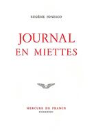 Couverture du livre « Journal en miettes » de Eugene Ionesco aux éditions Mercure De France