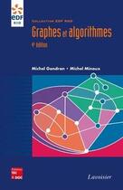 Couverture du livre « Graphes et algorithmes (4e édition) » de Minoux/Gondran aux éditions Tec Et Doc