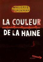 Couverture du livre « Entre chiens et loups T.2 ; la couleur de la haine » de Malorie Blackman aux éditions Milan