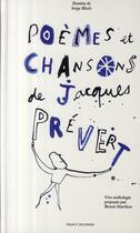 Couverture du livre « Poèmes et chansons de Jacques Prévert » de Benoit Marchon aux éditions Bayard Jeunesse