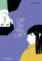 Couverture du livre « Cap ou pas cap? » de Foden Fiona aux éditions Bayard Jeunesse