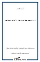 Couverture du livre « Poèmes de l'Africaine souvenance » de Jean Monnet aux éditions L'harmattan