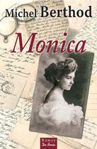 Couverture du livre « Monica » de Michel Berthod aux éditions De Boree