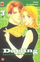 Couverture du livre « Darling, la recette de l'amour Tome 3 » de Yoshihara-Y aux éditions Panini
