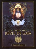 Couverture du livre « Le tarot des rêves de Gaïa » de Ravynne Phelan aux éditions Vega