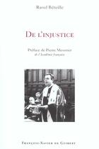 Couverture du livre « De l'injustice » de Beteille/Messmer aux éditions Francois-xavier De Guibert