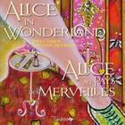 Couverture du livre « Alice au pays des merveilles ; Alice in wonderland » de Lewis Carroll et Stephane Mourgues aux éditions Oxalide