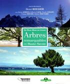 Couverture du livre « Arbres remarquables en Haute-Savoie » de Henri Rougier aux éditions Chateau Et Attinger