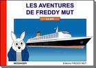 Couverture du livre « Les aventures de Freddy Mut N.4 ; le défi » de Yanick Messager aux éditions Freddy Mut