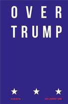 Couverture du livre « Overtrump » de Lindhorst-Emme Sven aux éditions Acc Art Books