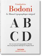 Couverture du livre « Le manuel typographique intégral » de Giambattista Bodoni aux éditions Taschen