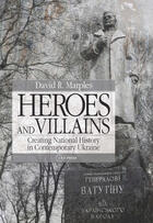 Couverture du livre « Heroes and Villains » de David R. Marples aux éditions Central European University Press