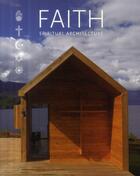 Couverture du livre « Spiritual architecture ; new religious buildings » de Benitez Paredes aux éditions Loft