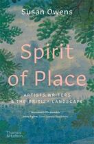 Couverture du livre « Spirit of place artists, writers and the british landscape » de Owens Susan aux éditions Thames & Hudson