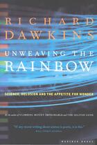 Couverture du livre « Unweaving the Rainbow » de Richard Dawkins aux éditions Houghton Mifflin Harcourt