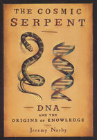 Couverture du livre « The Cosmic Serpent » de Jeremy Narby aux éditions Penguin Group Us