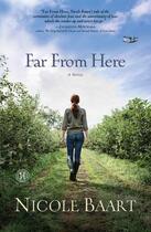 Couverture du livre « Far from Here » de Baart Nicole aux éditions Howard Books