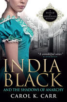 Couverture du livre « India Black and the Shadows of Anarchy » de Carr Carol K aux éditions Titan Digital