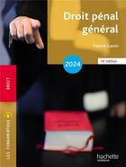 Couverture du livre « Droit pénal général (édition 2024) » de Patrick Canin aux éditions Hachette Education
