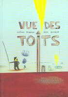 Couverture du livre « Vue des toits » de Gaetan Doremus aux éditions Seuil Jeunesse