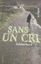 Couverture du livre « Sans un cri » de Siobhan Dowd aux éditions Gallimard-jeunesse